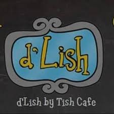 D’Lish by Tish Cafe